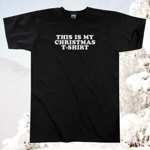 This Is My Christmas Funny Holiday Family Matching Festive Graphic T Shirt